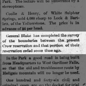 General Blake completes survey of the Crow Reservation boundary abutting 1882 land sale